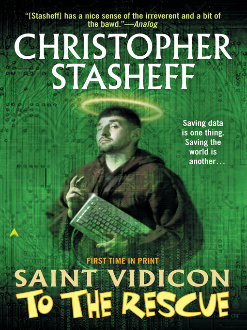 Title details for Saint Vidicon to the Rescue by Christopher Stasheff - Available